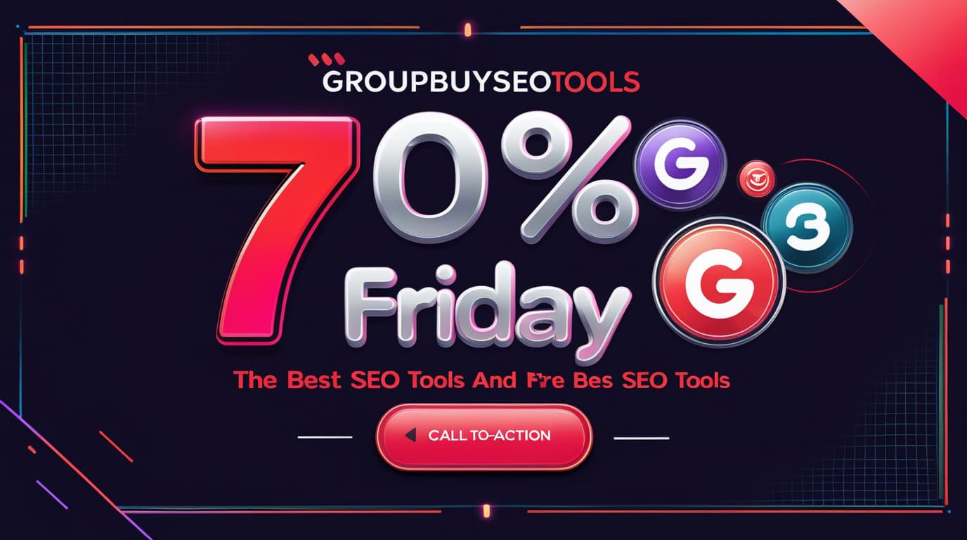 Groupbuyseotools- Black Friday’s Best SEO Tools Now at 70% OFF!